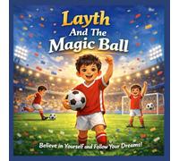 Layth And The Magic Ball
