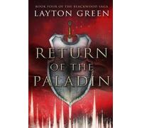 Layton Green Return of the Paladin (Tascabile) Blackwood Saga