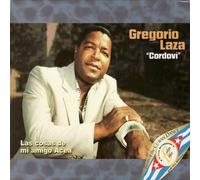 Laza, Gregorio - Las Cosas De Mi Amigo Acea