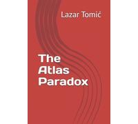 Lazar Tomic The Atlas Paradox (Tascabile)