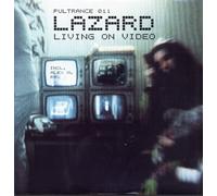 LAZARD - LIVING ON VIDEO -RMX-