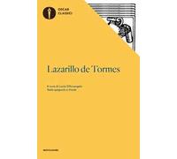 Lazarillo de Tormes. Testo spagnolo a fronte
