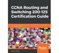 Lazaro (Laz) Di CCNA Routing and Switching 200-125 Certification Gui (Tascabile)