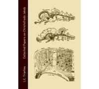 Lazaros C Triarhou Collected Papers on Christofredo Jakob (Tascabile)