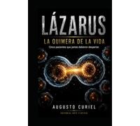 LÁZARUS: LA QUIMERA DE LA VIDA 5 PACIENTES QUE NUNCA DEBIERON DESPERTAR