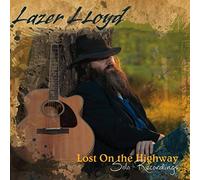 Lazer Lloyd - Lost On The Highway