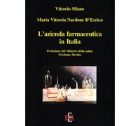 L'azienda farmaceutica in Italia