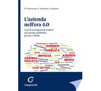 L'azienda nell'era 4.0. Casi di management relativi ad aziende pu