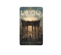Lazio: El teatro de la historia