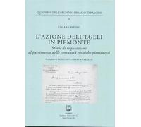 L'azione dell''EGELI in Piemonte. Storie di requisizioni al patrimonio delle com