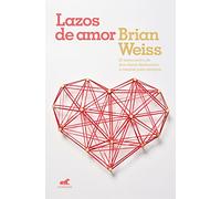 LAZOS DE AMOR: El reencuentro de dos almas destinadas a amarse para siempre