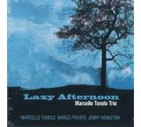 Lazy Afternoon - Marcello Tonolo Trio (Audio cd)