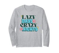 Lazy Days Crazy Nights (Dichiarazione di Vacanza) Maglia a Manica