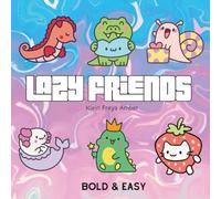 Lazy Friends: Bold and Easy Coloring Book for Adults and Kids, Bold and Easy, Simple and Big Designs for Relaxation Featuring Cute Animals (Bold & Easy Coloring)