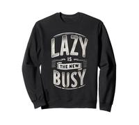 Lazy Is The New Busy Relaxed Productivity Puns |----- Felpa