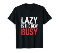 Lazy Is The New Busy Relaxed Productivity Puns -------- Maglietta