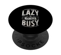 Lazy Is The New Busy Relaxed Productivity Puns |----- PopSockets PopGrip Adesivo
