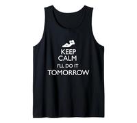 Lazy - Maglietta Keep Calm I'll Do It Tomorrow Canotta