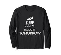 Lazy - Maglietta Keep Calm I'll Do It Tomorrow Maglia a Manica