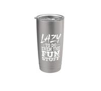 Lazy To Do Even The Fun Stuff Bradipo Rilassati ||- Bicchiere termico in acciaio inox doppia parete
