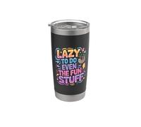 Lazy To Do Even The Fun Stuff Bradipo Rilassati - Bicchiere termico in acciaio inox doppia parete
