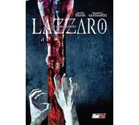 Lazzaro. Il primo zombie