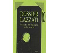 Lazzati: un cristiano nella storia