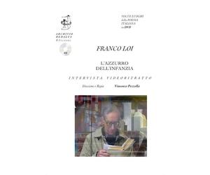 L'azzurro dell'infanzia. Intervista e videoritratto. Con CD Audio