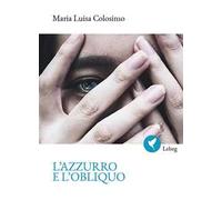 L'azzurro e l'obliquo