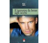 L'azzurro fa bene agli occhi