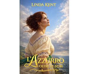 L'azzurro oltre le nubi