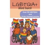 LBGTQIA+ Word Search: Over 50 word find LBGTQIA+ and Pride themed puzzles