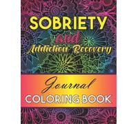 L'Brightside Pre Sobriety And Addiction Recovery Journal Coloring Bo (Tascabile)