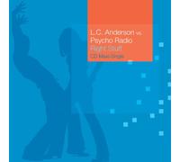 Lc Anderson & Psycho Radio - Right Stuff