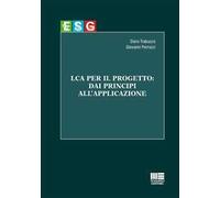LCA per il progetto: dai principi all'applicazione