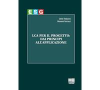 LCA per il progetto: dai principi all'applicazione
