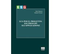 LCA PER IL PROGETTO: DAI PRINCIPI ALL'APPLICAZIONE - TRABUCCO DARIO, PERRUCCI