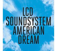 Lcd soundsystem - American dream
