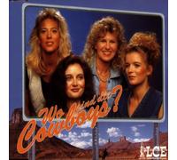 Lce-Ladies Country Express - Wo Sind die Cowboys