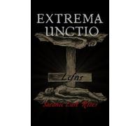 Lcf Ns Extrema Unctio (Tascabile)