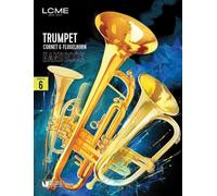 LCME Trumpet, Cornet & Flugelhorn Handbook 2025. Grade 6. Book and Part(s)