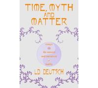 LD Deutsch Time, Myth and Matter (Copertina rigida)