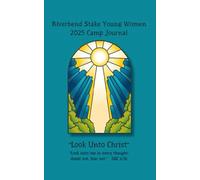 LDS Young Women Camp Journal Summer 2025