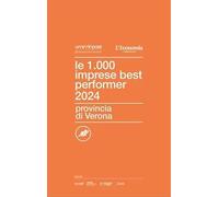 Le 1000 Imprese Best Performer 2024. Provincia Di Verona - - 2024
