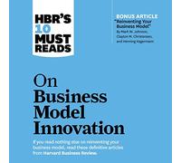 Le 10 letture obbligate di HBR sull'innovazione del modello di business
