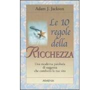 Le 10 regole della ricchezza