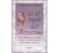 Le 10 regole dell'autostima