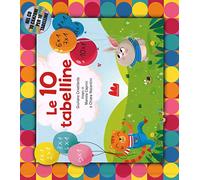 Le 10 tabelline. Con CD Audio