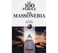 Le 100 parole della massoneria