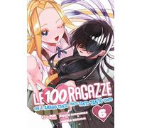 Le 100 ragazze che ti amano tanto tanto tanto tanto tanto (Vol. 6) – Edizioni BD